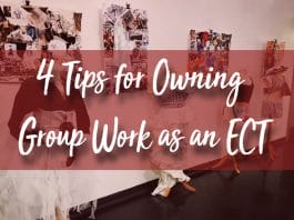 4 Tips for Owning Group Work as an ECT