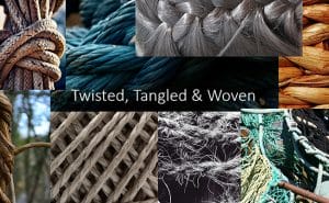Twisted, Tangled and Woven