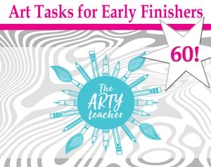 60 Art Extension Activities for Early Finishers